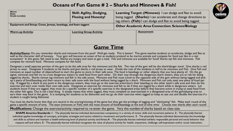 Sharks and Minnows & Fish lesson plan: minnows and fish dodge sharks to steal beanbag food from each other's safe zone