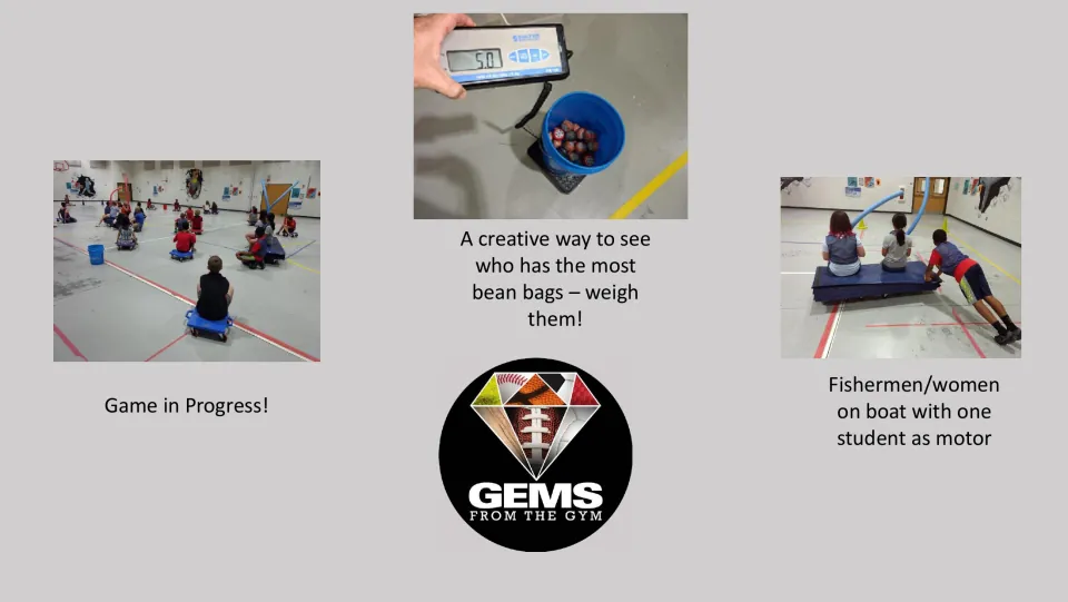 Game example photos show scooter play, weighing collected beanbags, and a student pushing the fishing boat