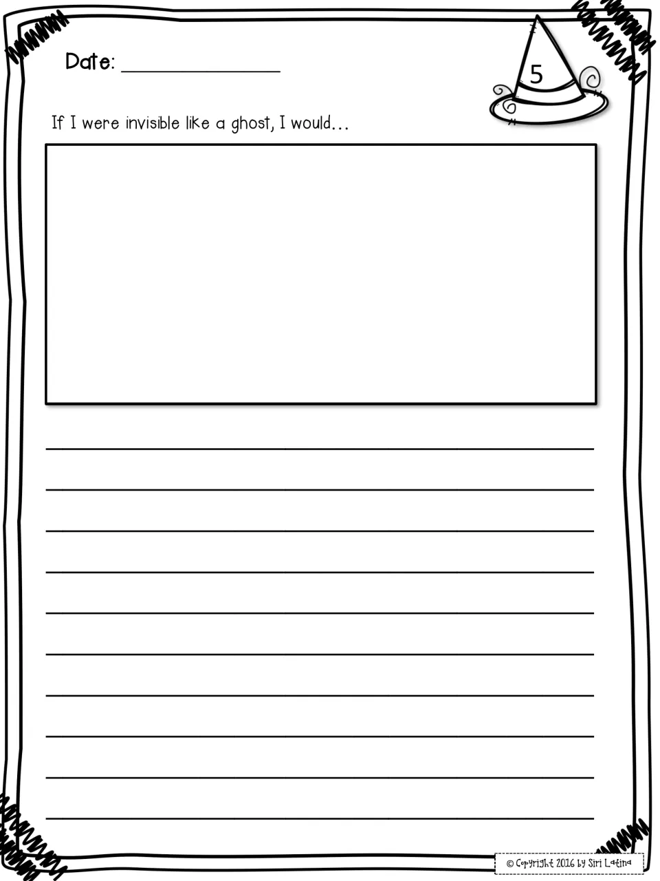 Prompt 5, imaginative writing: students finish the sentence starter 'If I were invisible like a ghost, I would…'
