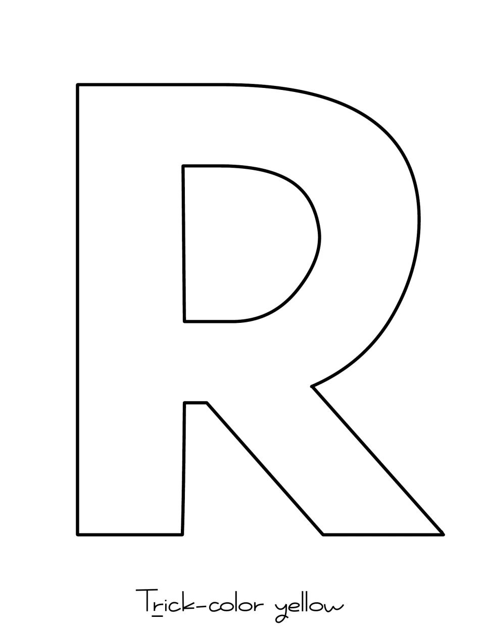 Large outline of a capital R to cut out as the second letter of the word Trick, labeled to print on yellow paper