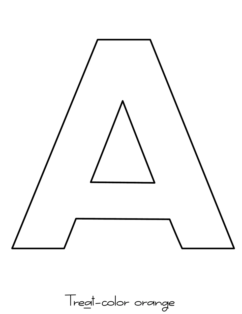 Large outline of a capital A to cut out as the fourth letter of Treat, labeled to print on orange paper for the door