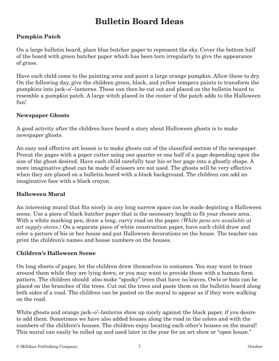 Bulletin board ideas: painted pumpkin patch, torn newspaper ghosts, a Halloween mural road and children in costume
