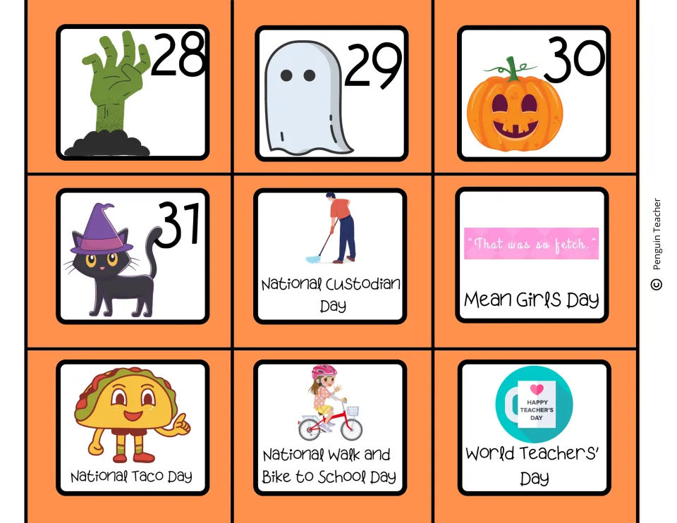 Date cards 28 to 31 plus cards for Custodian Day, Mean Girls Day, Taco Day, Walk and Bike to School Day and Teachers' Day