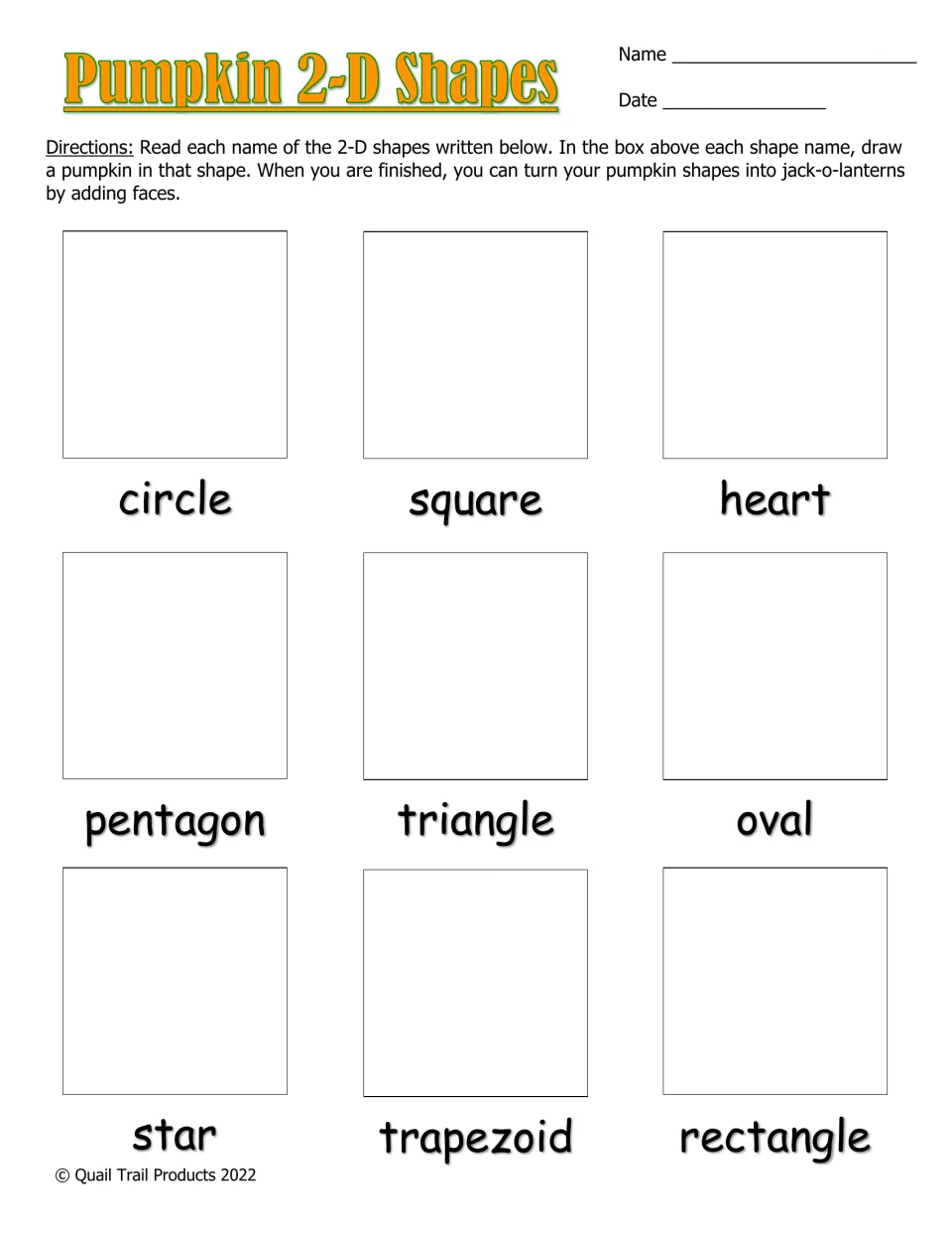 Pumpkin 2-D Shapes: students read 9 shape names, draw a pumpkin in each shape, then may add jack-o-lantern faces