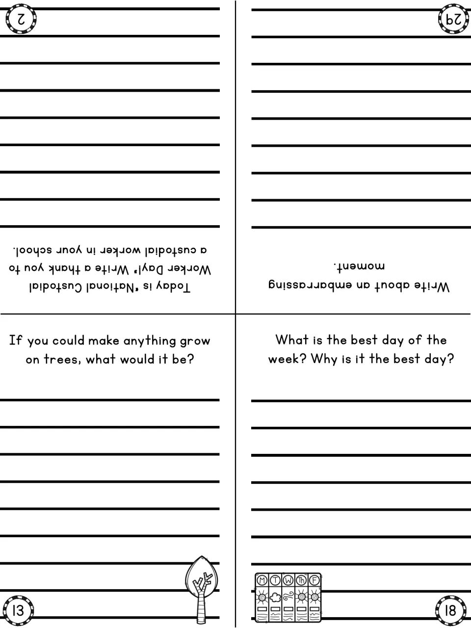 Prompts 2 (Custodial Worker Day thank-you), 13 (grow on trees), 18 (best weekday) and 29 (embarrassing moment)