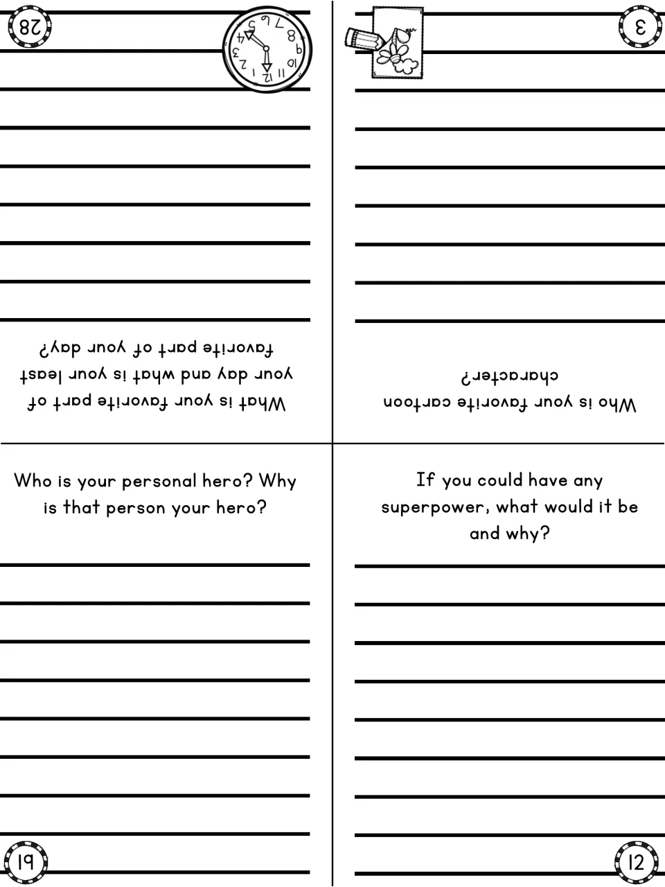 Prompts 3 (favorite cartoon character), 12 (superpower), 19 (personal hero) and 28 (best and worst part of day)