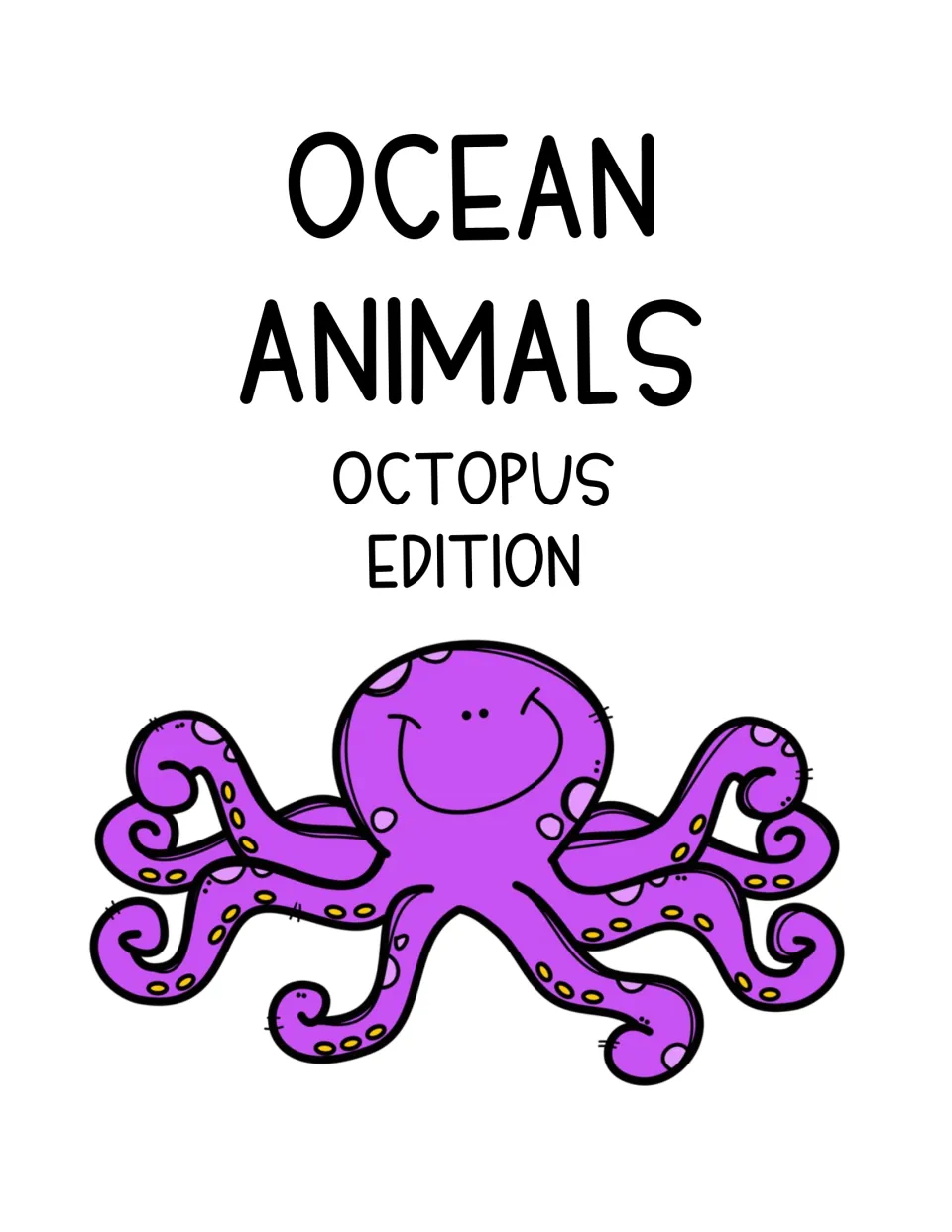 Cover of the ocean animal unit study labeled 'Ocean Animals' and 'Octopus Edition' for the five-day unit