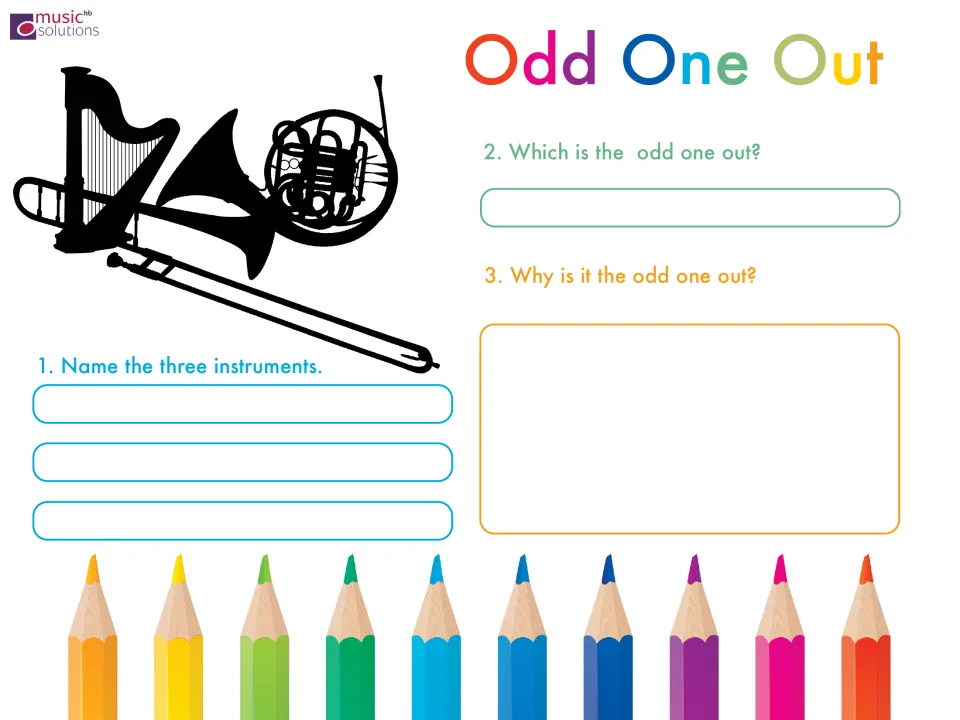 Instrument naming and sorting: students name a harp, trombone and French horn, pick the odd one out and give a reason