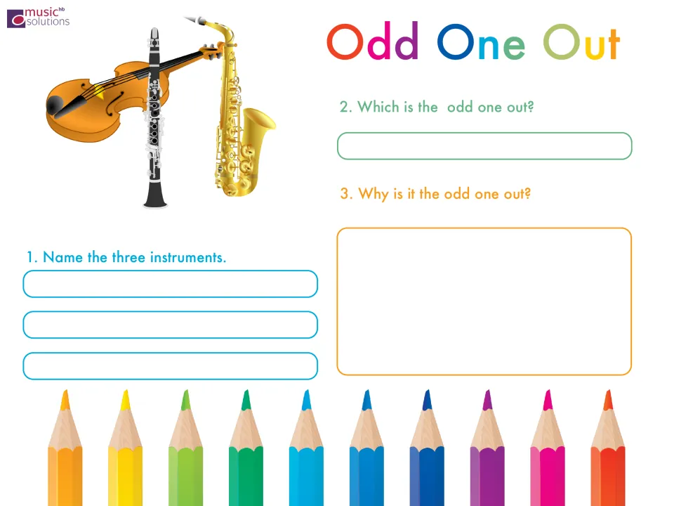 Instrument naming and sorting: students name a violin, clarinet and saxophone, choose the odd one out and explain why