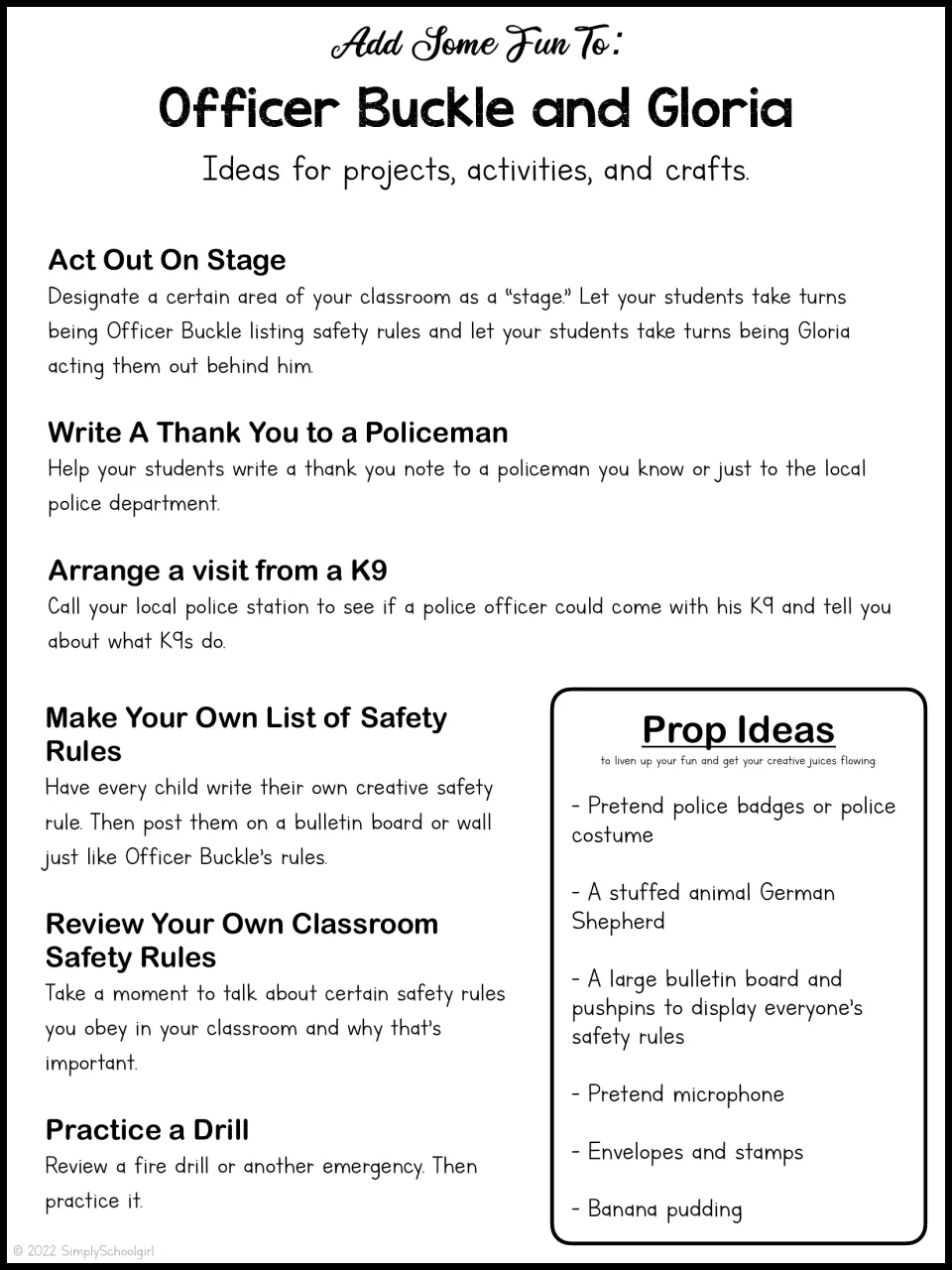 Extension ideas: act out safety tips on stage, write a police thank-you note, write safety rules, plus a prop list