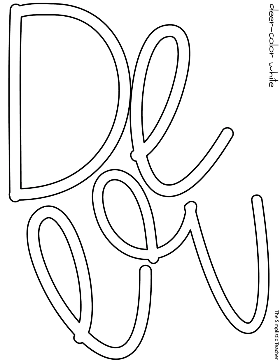 Outline script lettering spells “Deer” for the holiday display phrase, with a label specifying white