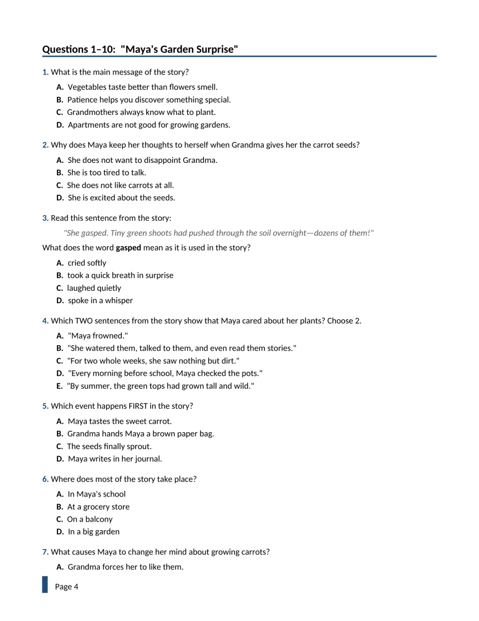 Questions 1-7 on Maya's Garden Surprise: main message, meaning of gasped, sequencing, setting, cause and effect