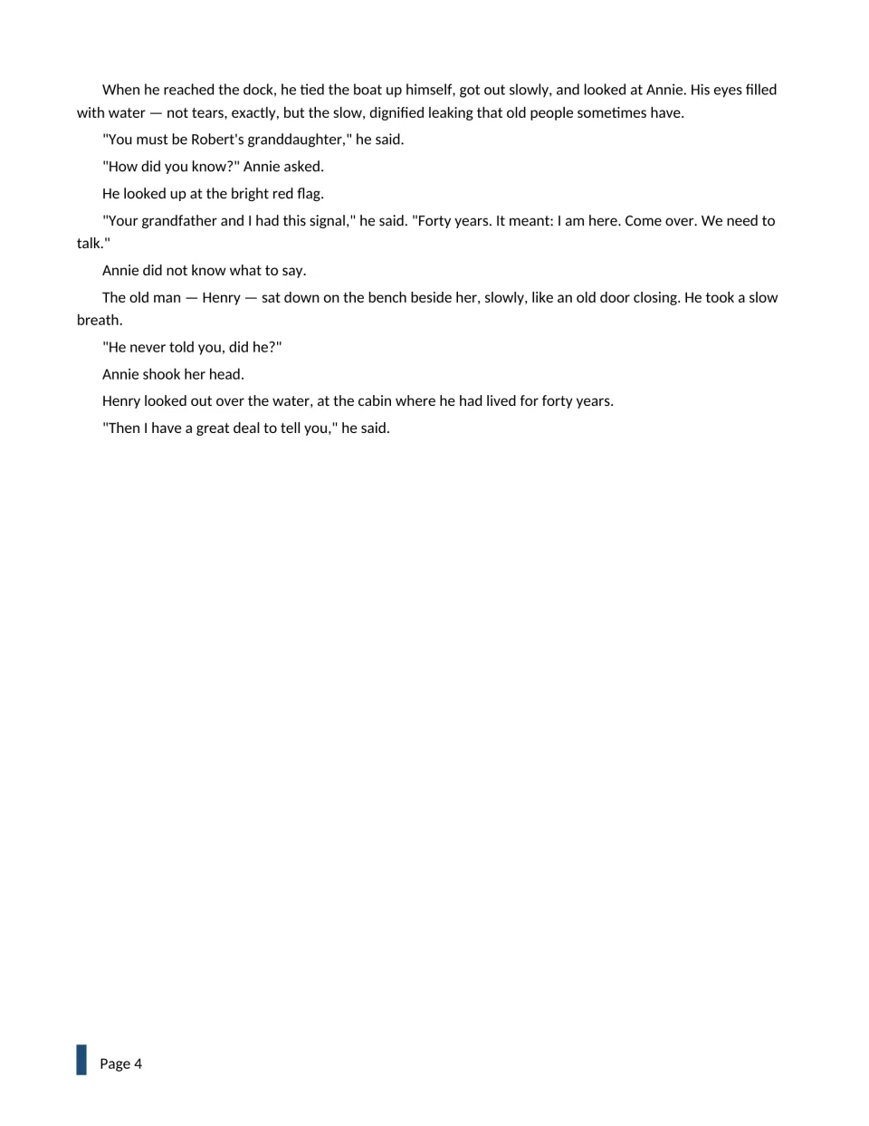 Passage 1 ending: Henry rows over and explains the red flag signal he shared with Annie's grandfather for forty years