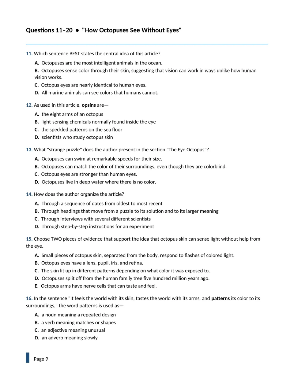 Questions 11-16 on the octopus article: central idea, meaning of opsins, text structure, choosing two pieces of evidence