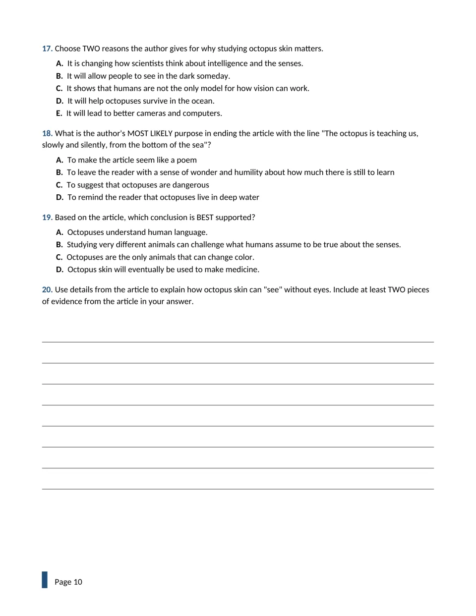 Questions 17-20 on the octopus article: author's reasons and purpose, best conclusion, and a short answer on how skin sees