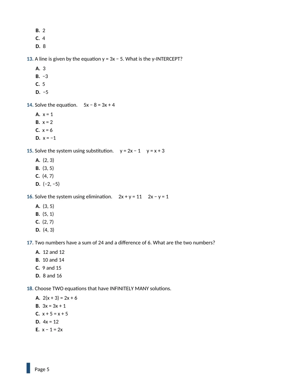 Linear equations, questions 13-18: students find a y-intercept and solve systems by substitution and elimination