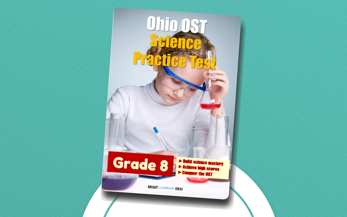 Ohio (OST) Science Practice Test for Grade 8 preview: Fifty-five-item Grade 8 science practice test