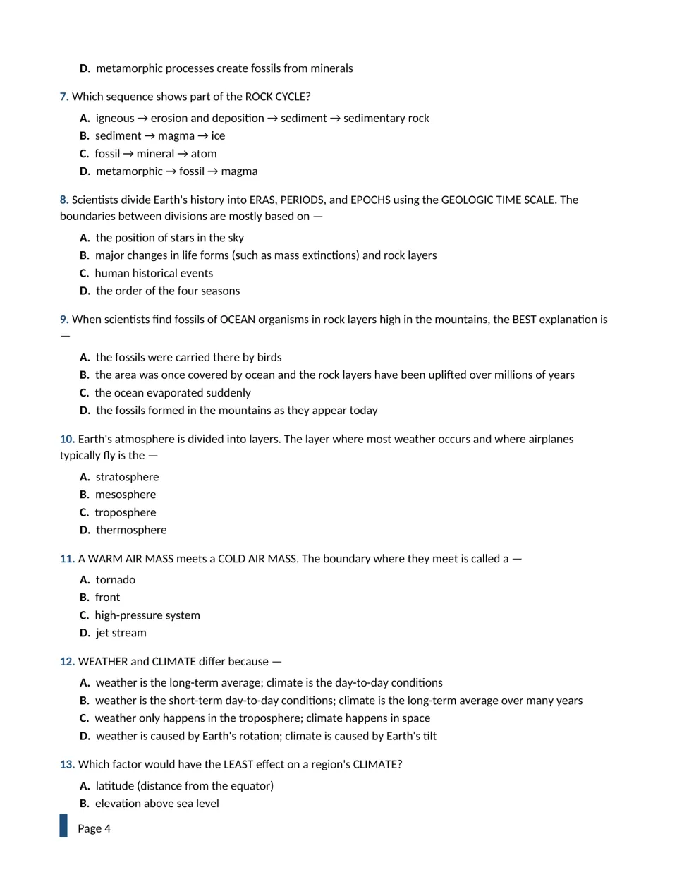 Earth science questions 7 to 13: rock cycle, geologic time scale, uplifted ocean fossils, atmosphere layers, weather fronts