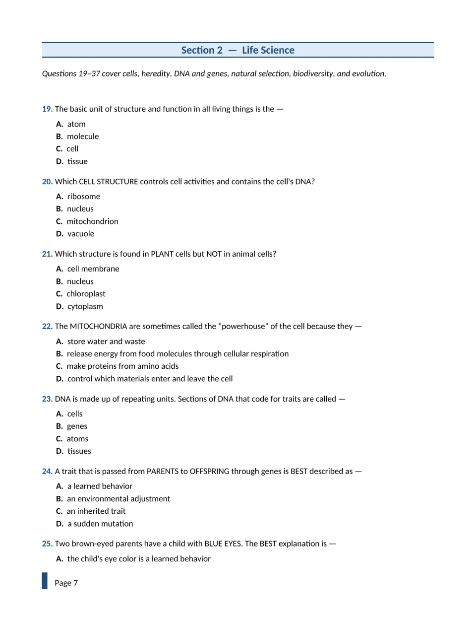 Life science questions 19 to 25: cells, nucleus, chloroplasts, mitochondria, genes, inherited traits and recessive eye color