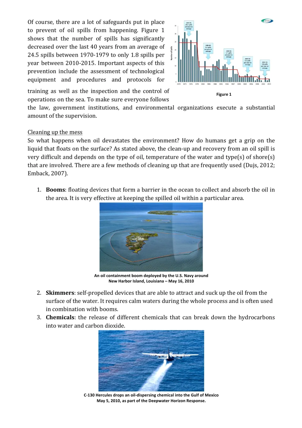 Oil spill prevention bar graph from 1970 to 2015, then clean-up methods: booms, skimmers and chemical dispersants