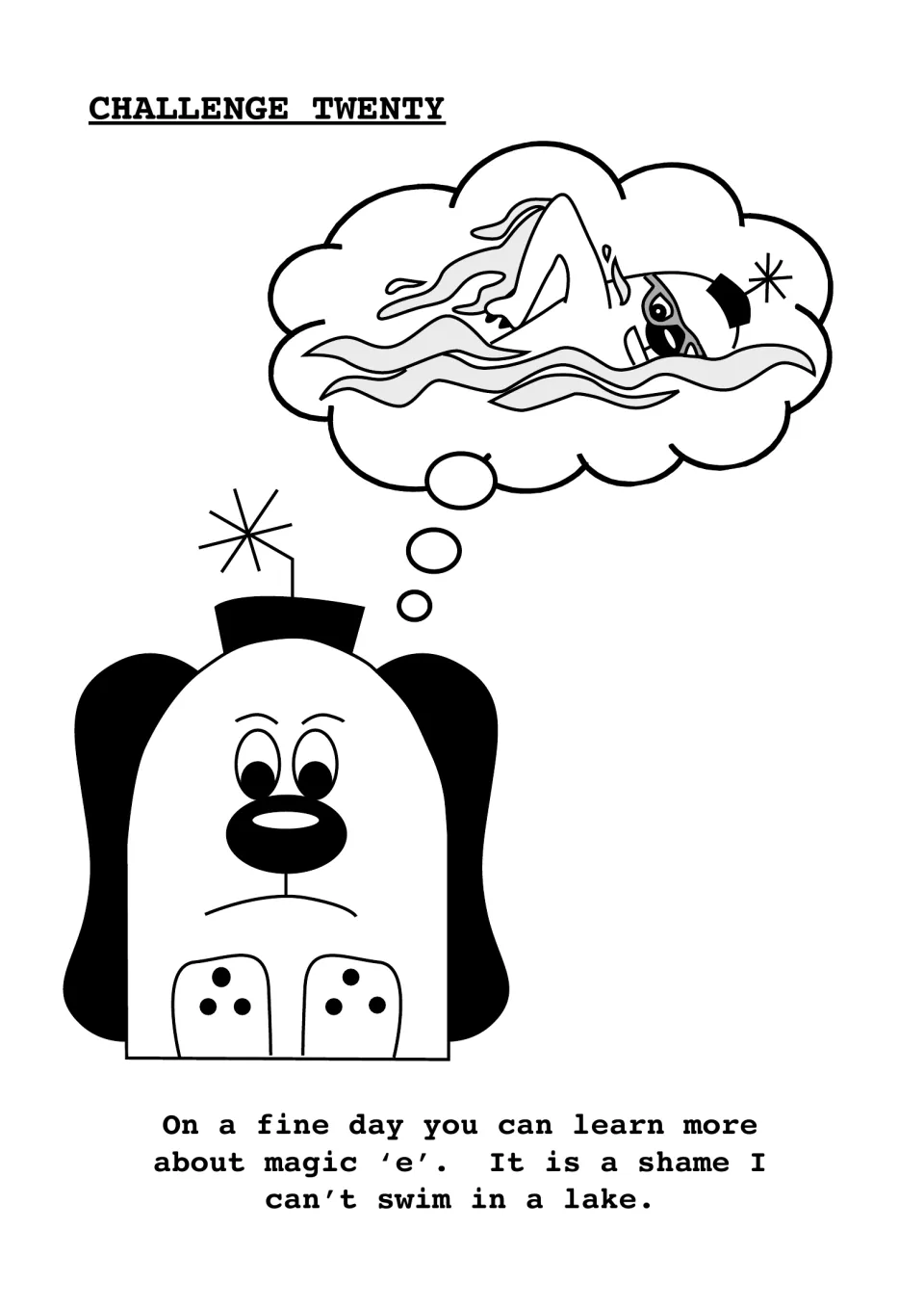 Challenge Twenty: a sad cartoon dog dreams of swimming; students read a sentence using magic 'e' words like shame and lake