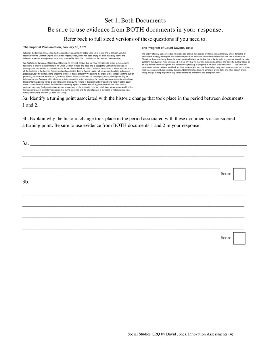 Turning point question: students use both the Imperial Proclamation and Cavour excerpts to identify and explain a change