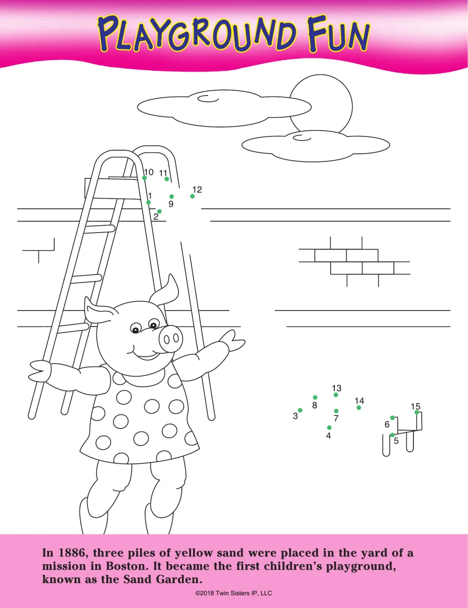 Playground Fun: students connect numbered dots 1 to 15 to finish a slide by a pig, then read about the 1886 Sand Garden