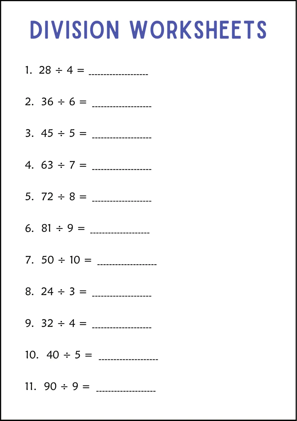 Mixed division review: students solve 11 exact facts with divisors 3 to 10, including 28 ÷ 4, 63 ÷ 7, 72 ÷ 8 and 90 ÷ 9
