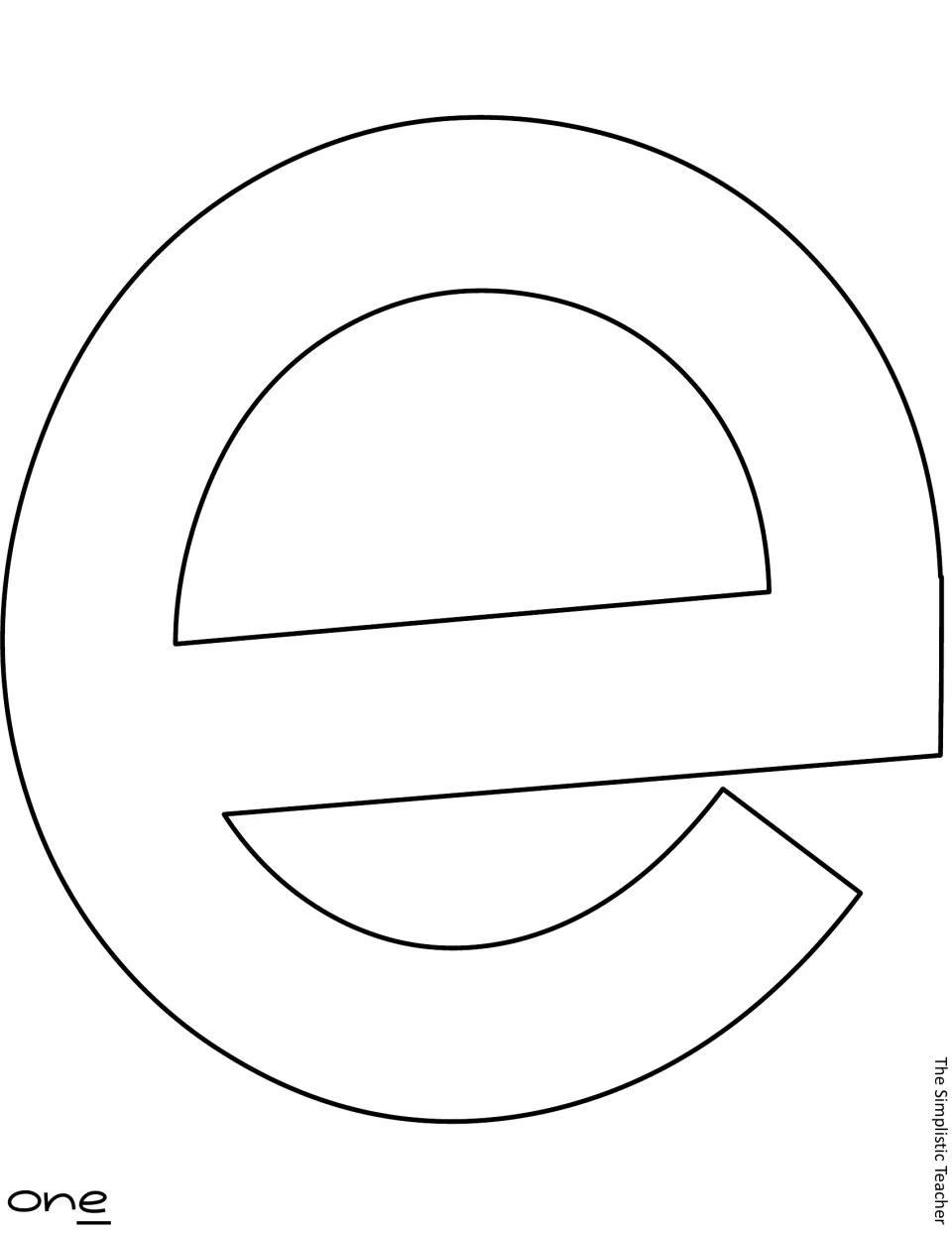 Outline letter template: a large blank lowercase 'e' that finishes the word 'one', to print on colored paper and cut