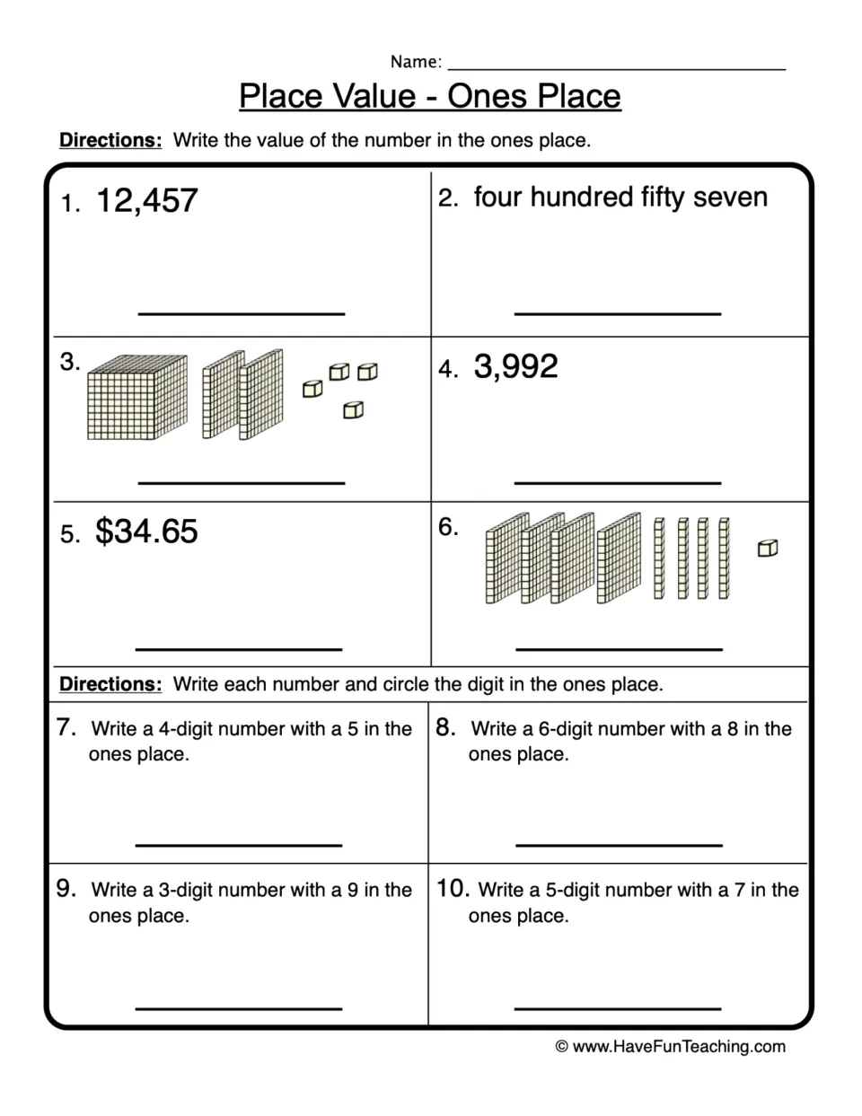 Ones place practice: identify values in 12,457, 3,992, $34.65 and base-ten blocks, then write numbers.