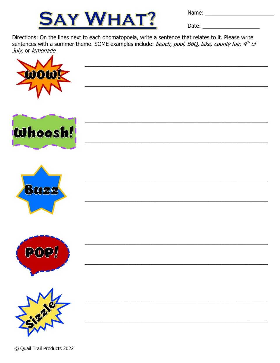 Say What? Students write a summer-theme sentence for each onomatopoeia: wow!, Whoosh!, Buzz, POP! and Sizzle
