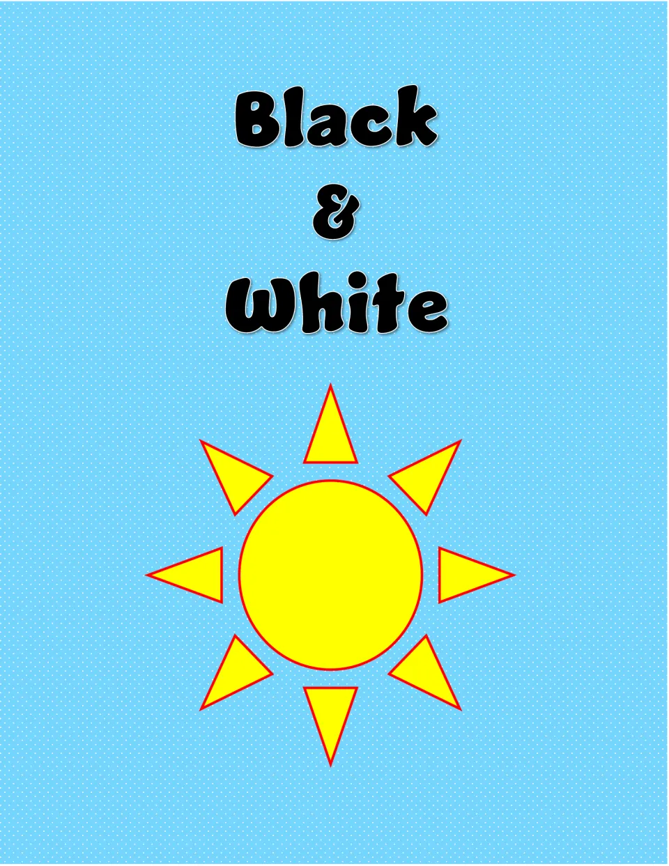 Divider titled Black & White with a yellow sun on a blue dotted background, introducing the black-and-white versions