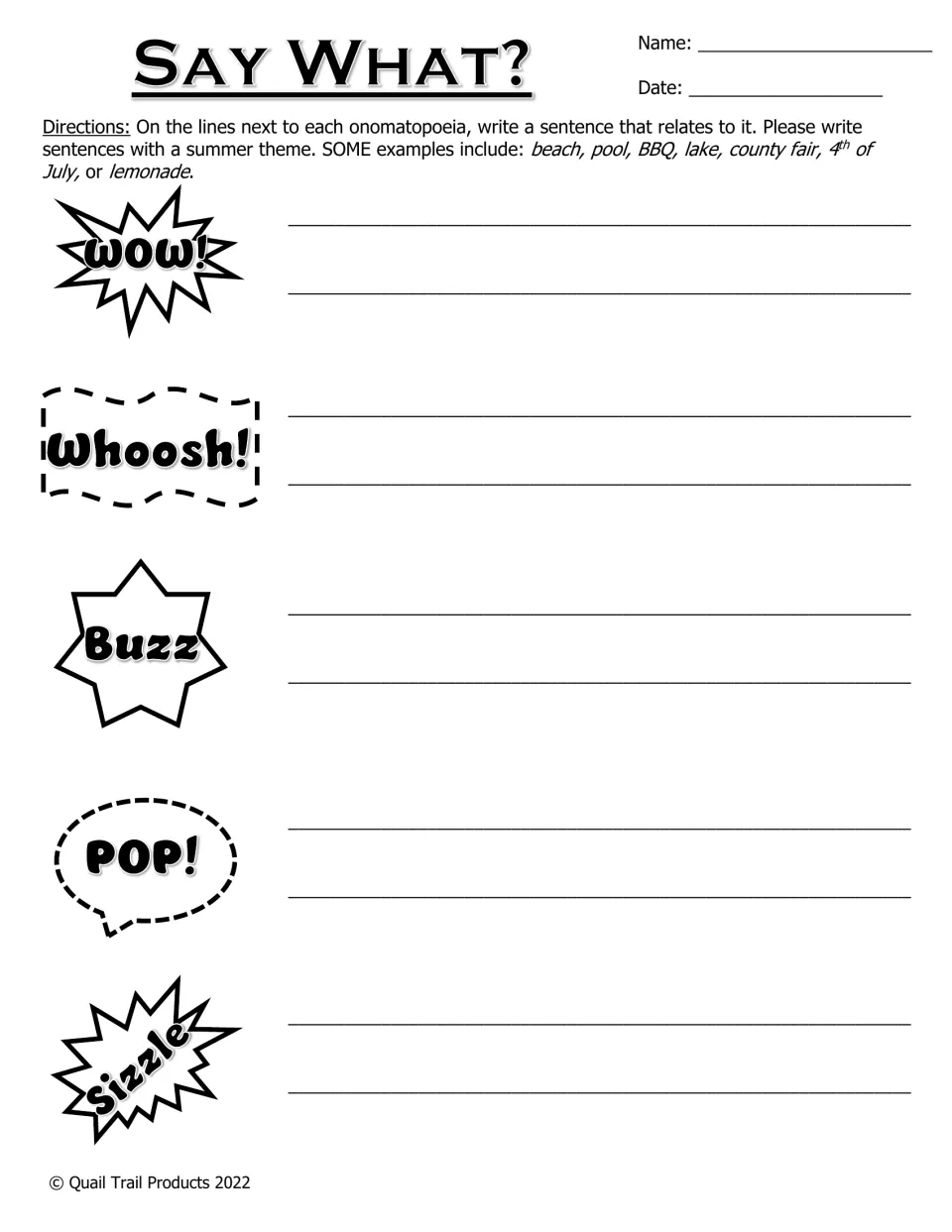 Say What? in black and white: students write a summer sentence next to each onomatopoeia, from wow! to Sizzle