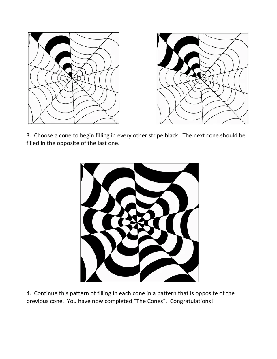 The Cones op art steps 3-4: students fill every other stripe black in one cone, then alternate the pattern cone by cone