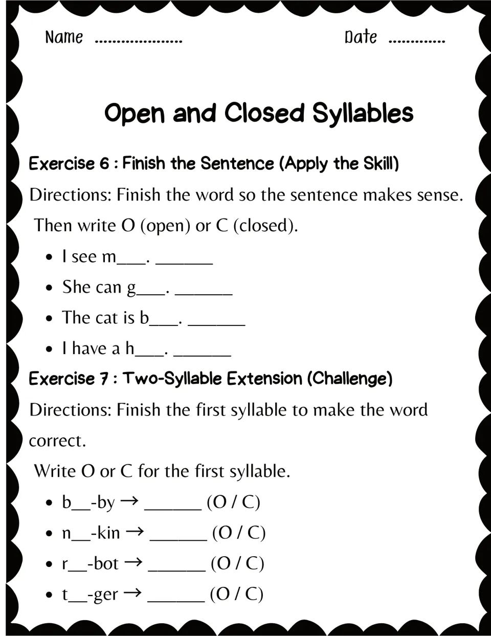 Exercises 6 and 7: students finish words in sentences and two-syllable words like b__-by and t__-ger, marking O or C