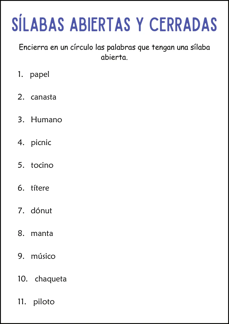Spanish open syllables: students circle the words with an open syllable in a list of 11, from papel and canasta to piloto