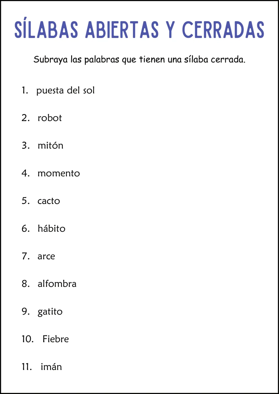 Spanish closed syllables: students underline words with a closed syllable among 11, including robot, mitón and alfombra