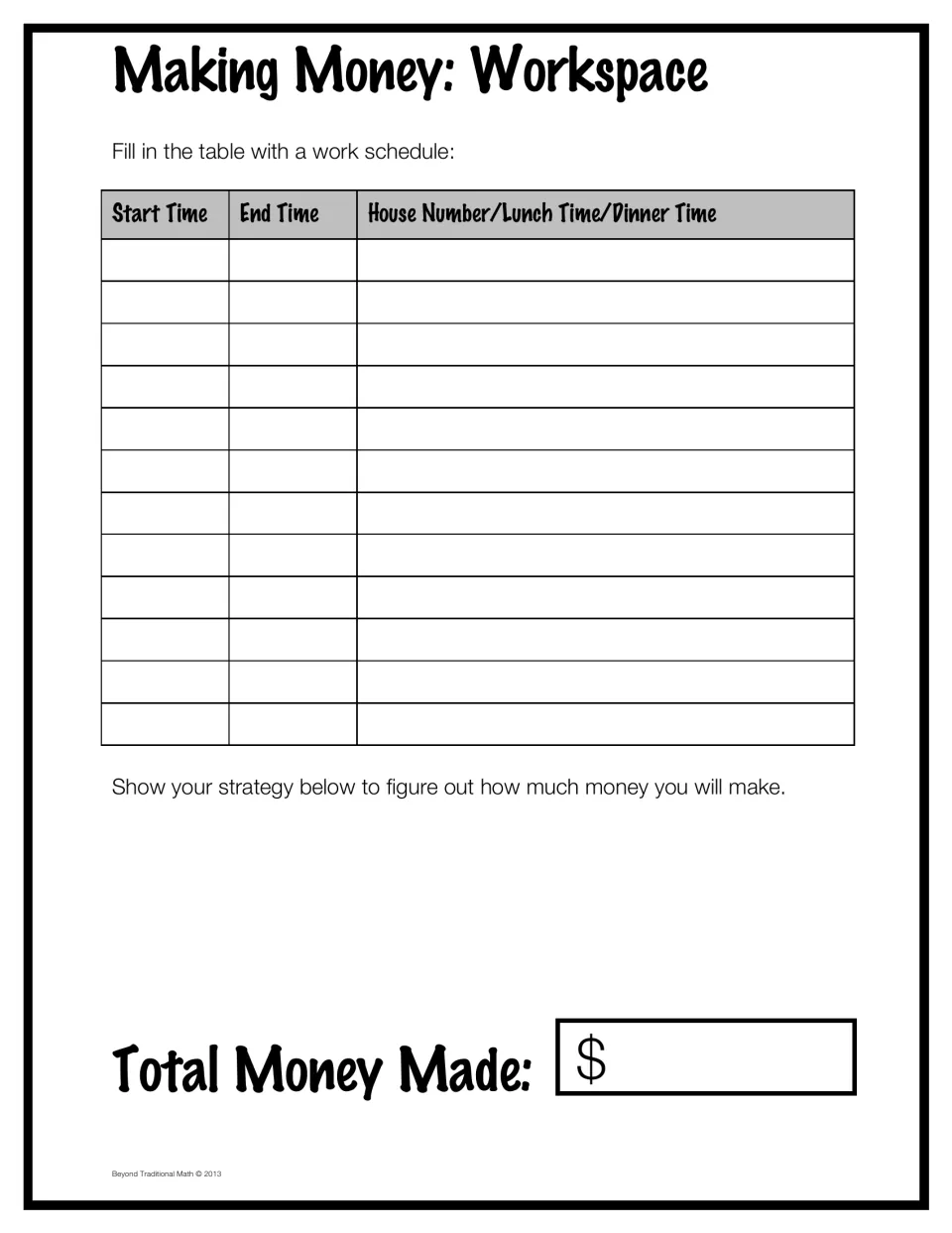 Making Money workspace: students fill in start and end times for each house and meal, then show work for total earnings