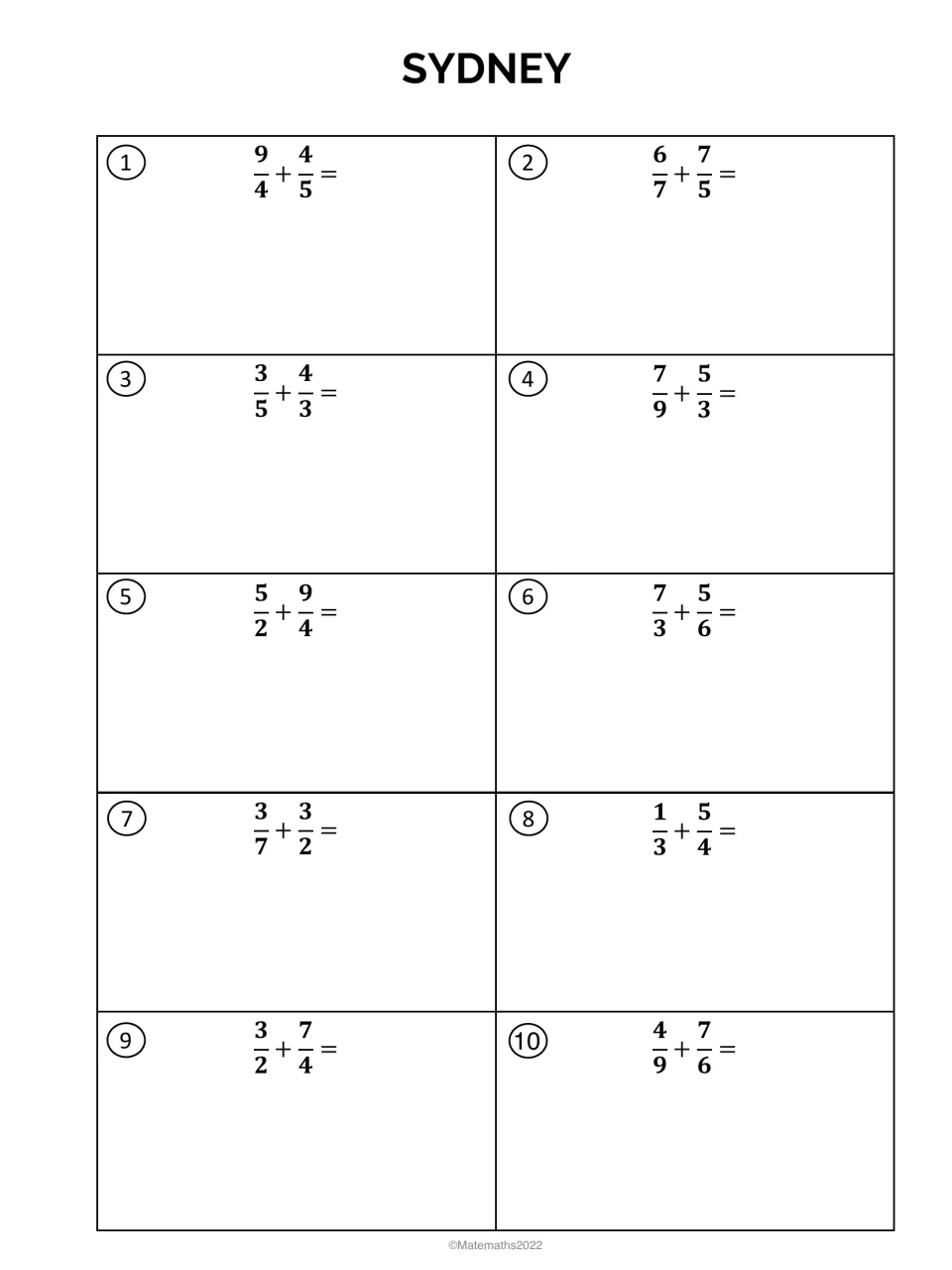 Sydney: adding fractions with unlike denominators, students solve 10 sums such as 9/4 + 4/5 and 7/3 + 5/6