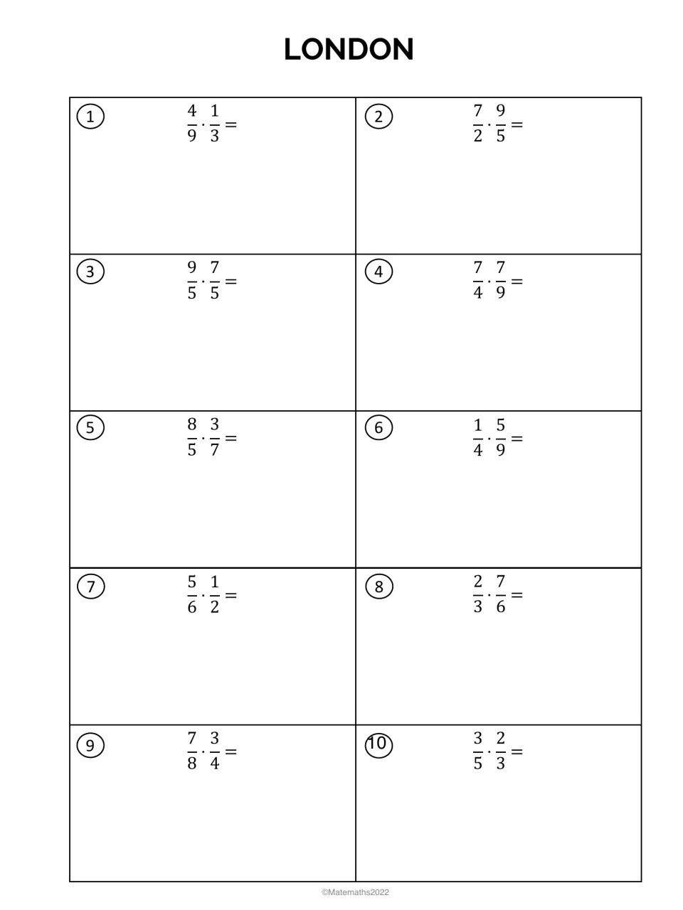 London: multiplying fractions, students find 10 products such as 4/9 times 1/3 and 7/8 times 3/4, writing each answer