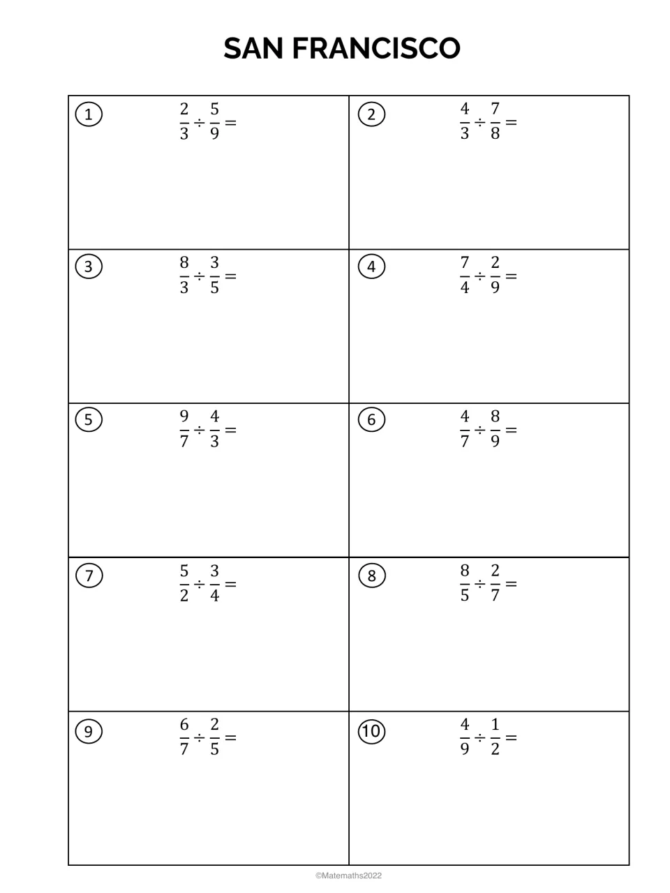 San Francisco: dividing fractions, students solve 10 quotients such as 2/3 ÷ 5/9 and 4/9 ÷ 1/2 to finish the final city