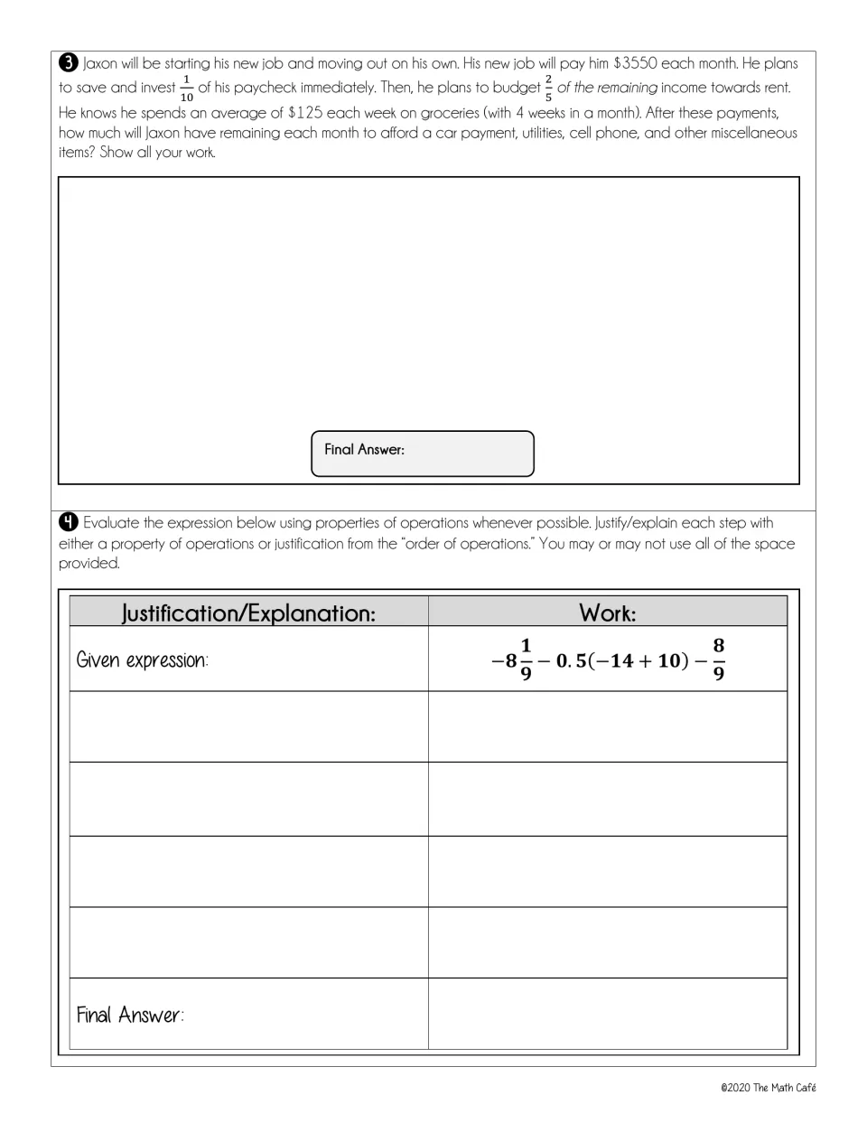 Jaxon's $3550 paycheck budget problem, then evaluating -8 1/9 - 0.5(-14+10) - 8/9 while justifying each step