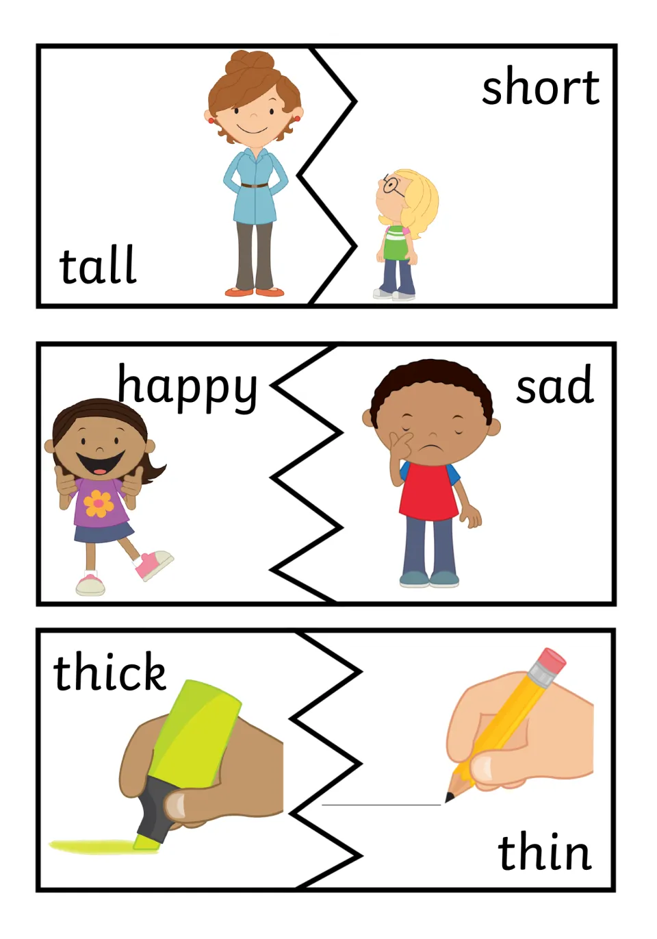 Opposite pairs tall/short, happy/sad and thick/thin: children fit each picture half to its partner to finish 3 puzzles