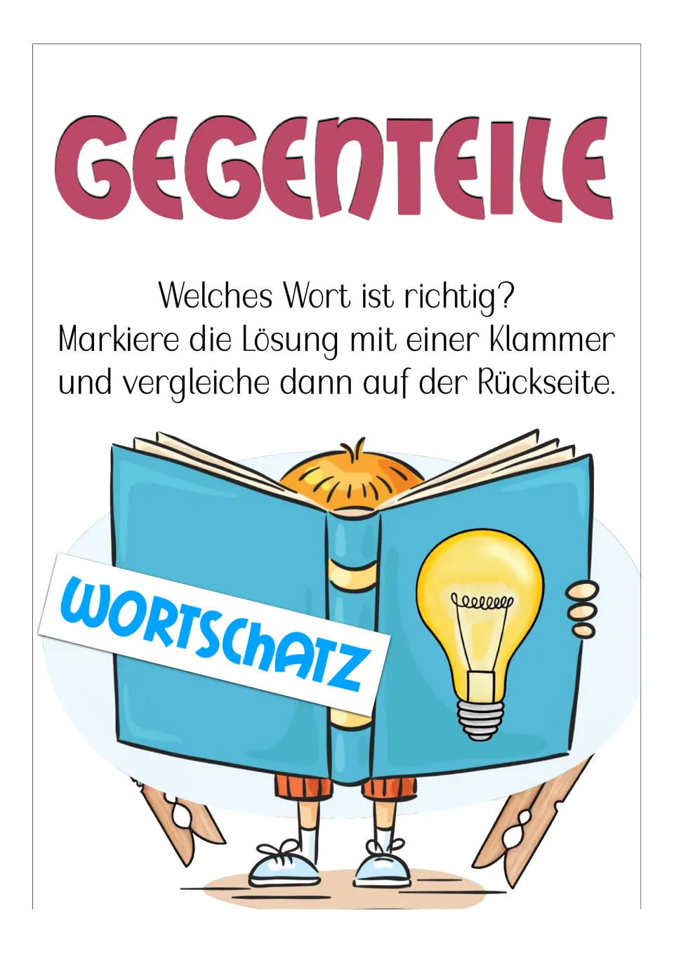 Vocabulary clip-card directions: choose the correct word, mark it with a clip, then check the reverse