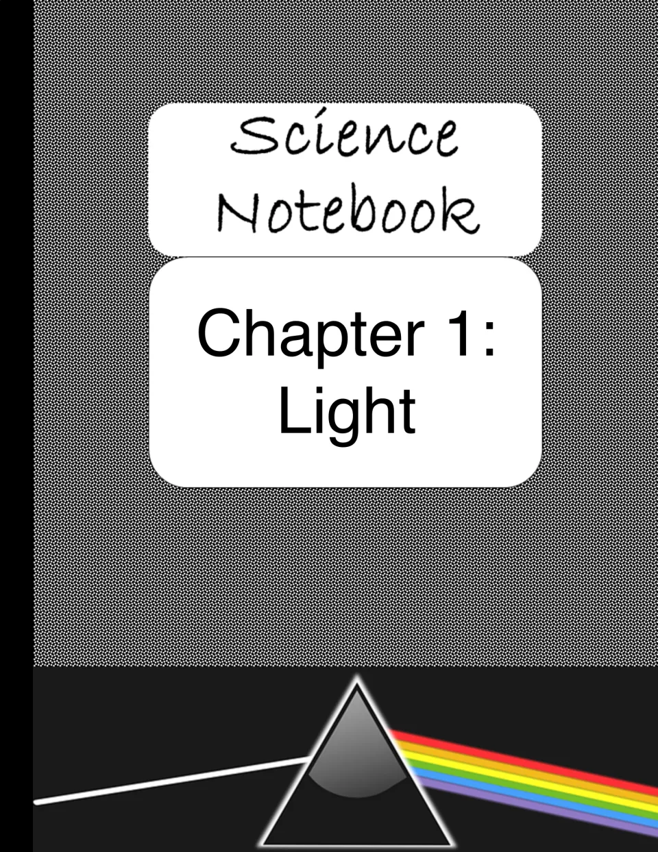 Chapter 1: Light divider for the science notebook, showing a white light beam splitting into a rainbow through a prism
