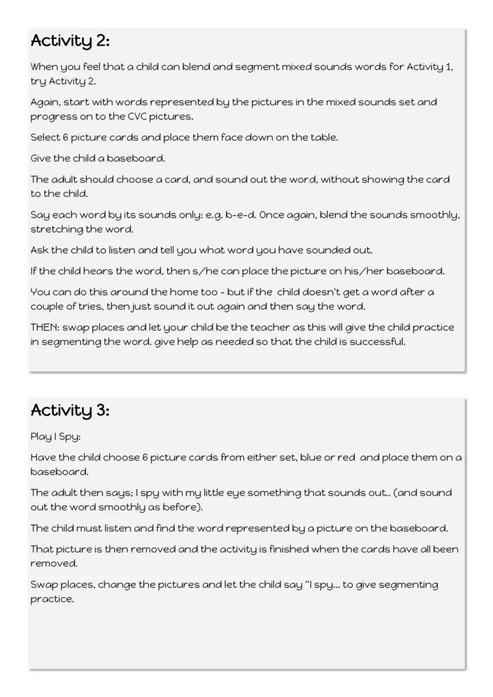 Activities 2 and 3: adult sounds out a hidden card like b-e-d for the child to blend, then an I Spy listening game