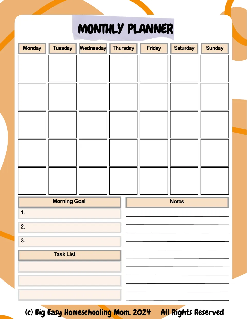 Monthly Planner template includes Monday through Sunday, three Morning Goal entries, a Task List, and Notes