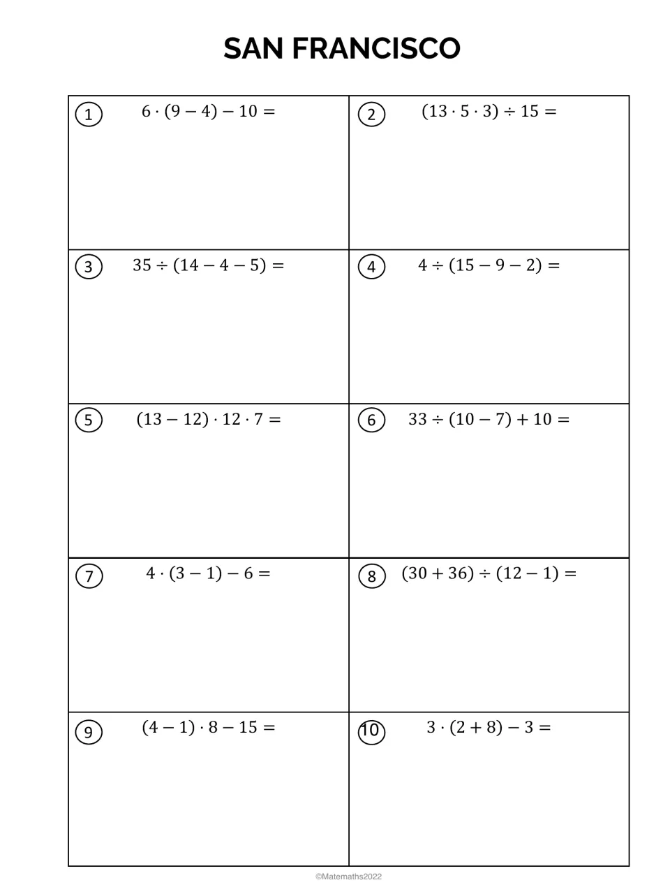 San Francisco stage: students simplify 10 expressions using parentheses first, such as 6 · (9 - 4) - 10