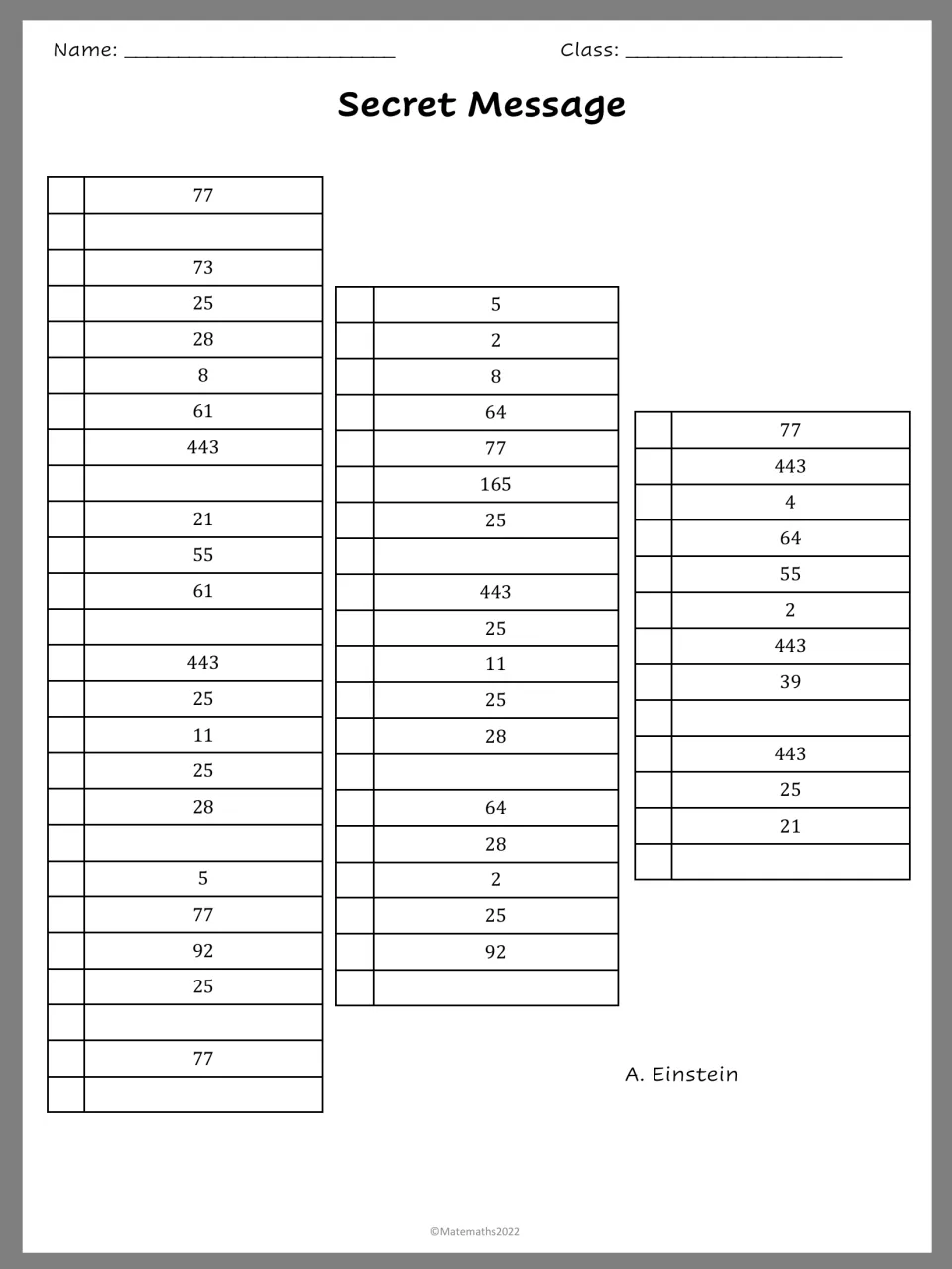 Secret Message decoder: students write the letter for each number, such as 77, 443 and 25, to reveal an A. Einstein quote