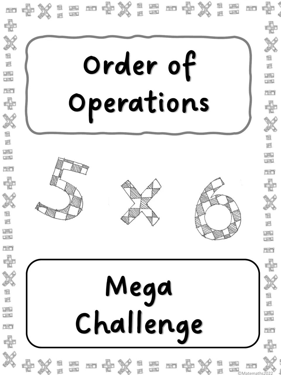 Cover reading Order of Operations Mega Challenge, with a hand-drawn 5 × 6 and a border of math operation symbols